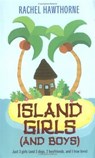 Island Girls (and Boys) - Rachel Hawthorne - 9780061756788