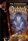 The Entertainer and the Dybbuk - Sid Fleischman - 9780061771408