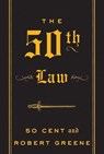 50th Law - 50 Cent ; Robert Greene - 9780061774607