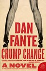 Chump Change - Dan Fante - 9780061779244