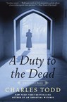A Duty to the Dead - Charles Todd - 9780061791772