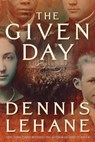 Given Day - Dennis Lehane - 9780061804304