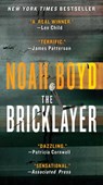 The Bricklayer - Noah Boyd - 9780061827020