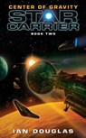 Center of Gravity - Ian Douglas - 9780061840265