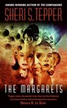 The Margarets - Sheri S Tepper - 9780061842146