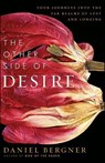 The Other Side of Desire - Daniel Bergner - 9780061842184