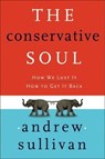 The Conservative Soul - Andrew Sullivan - 9780061843280