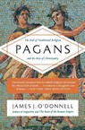 Pagans - James J. O'Donnell - 9780061845390