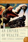 An Empire of Wealth - John Steele Gordon - 9780061847646
