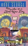 Murder on a Bad Hair Day - Anne George - 9780061849534