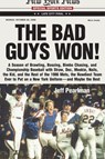 The Bad Guys Won - Jeff Pearlman - 9780061851964