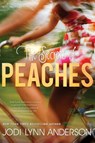 The Secrets of Peaches - Jodi Lynn Anderson - 9780061855207