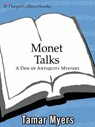 Monet Talks - Tamar Myers - 9780061861789
