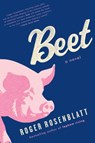Beet - Roger Rosenblatt - 9780061865862