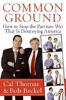 Common Ground - Cal Thomas ; Bob Beckel - 9780061866043