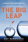 The Big Leap - Gay Hendricks - 9780061872785
