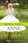 Nora, Nora - Anne Rivers Siddons - 9780061874925