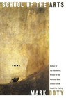 School of the Arts - Mark Doty - 9780061877766