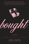 Bought - Anna David - 9780061879586