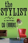 The Stylist - Cai Emmons - 9780061881930