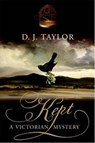 Kept - D. J. Taylor - 9780061882128