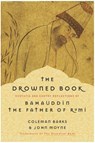 The Drowned Book - Coleman Barks ; John Moyne - 9780061882487