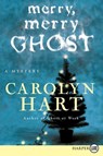 Merry, Merry Ghost LP - Carolyn Hart - 9780061885037