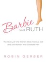 Barbie and Ruth - Robin Gerber - 9780061895197