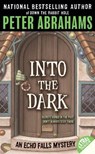 Into the Dark - Peter Abrahams - 9780061897399