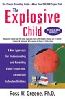 The Explosive Child - Ross W. Greene - 9780061906190