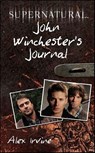 Supernatural: John Winchester's Journal - Alex Irvine - 9780061912948
