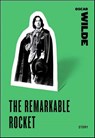 The Remarkable Rocket - Oscar Wilde - 9780061924729