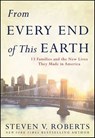 From Every End of This Earth - Steven V. Roberts - 9780061941689
