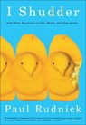 I Shudder - Paul Rudnick - 9780061959578