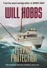 Leaving Protection - Will Hobbs - 9780061963704