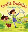 Amelia Bedelia's First Field Trip - Herman Parish - 9780061964152