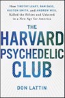 The Harvard Psychedelic Club - Don Lattin - 9780061966231
