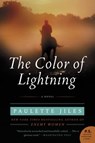 The Color of Lightning - Paulette Jiles - 9780061970993