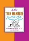 Teen Manners - Peggy Post ; Cindy P Senning - 9780061975615