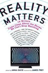 Reality Matters - Anna David - 9780061978487