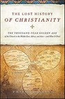 The Lost History of Christianity - John Philip Jenkins - 9780061980596