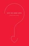 Why We Need Love - Simon Van Booy - 9780061987113