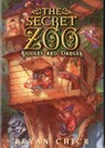 The Secret Zoo: Riddles and Danger - Bryan Chick - 9780061989285