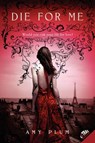 Die for Me - Amy Plum - 9780062004024