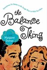 The Balance Thing - Margaret Dumas - 9780062006530