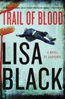 Trail of Blood - Lisa Black - 9780062010810