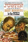 Justin and the Best Biscuits in the World - Mildred Pitts Walter - 9780062012739