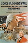 George Washington's War - Robert Leckie - 9780062015365