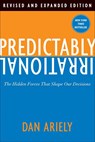 Predictably Irrational, Revised - Dr. Dan Ariely - 9780062018205
