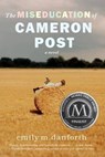 MISEDUCATION OF CAMERON POST - Emily M. Danforth - 9780062020574